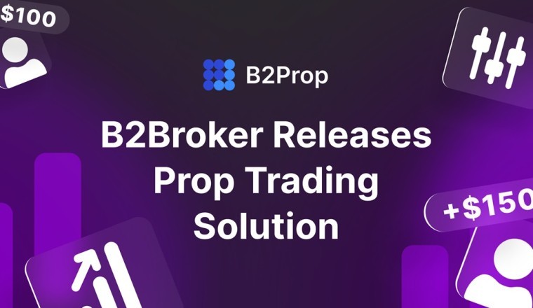 تعلن B2Broker عن B2Prop - الحل الشامل لإطلاق شركة تداول الملكية