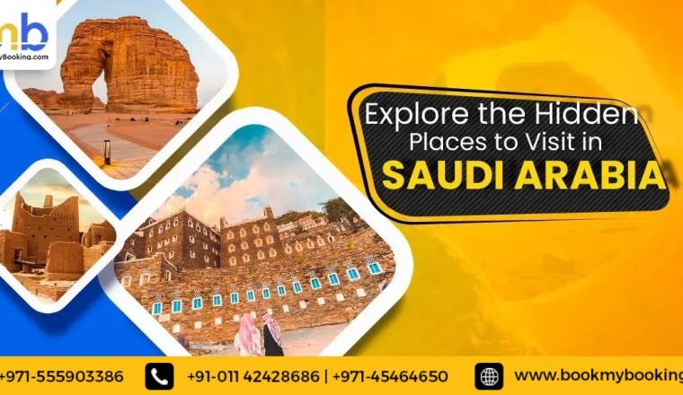 Explore Top Destinations in Saudi Arabia With BookMyBooking